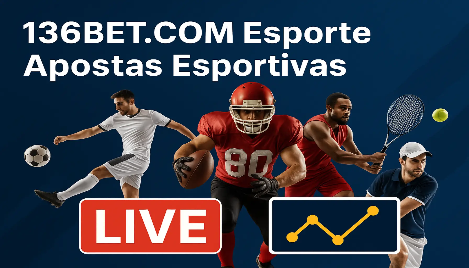 Aposte em apostas esportivas no cassino online 136BET.COM